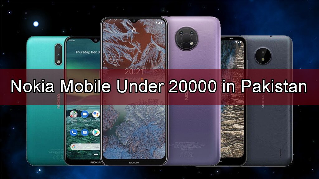 Nokia Mobile Under 20000 In Pakistan May 2021 New Mobile Price