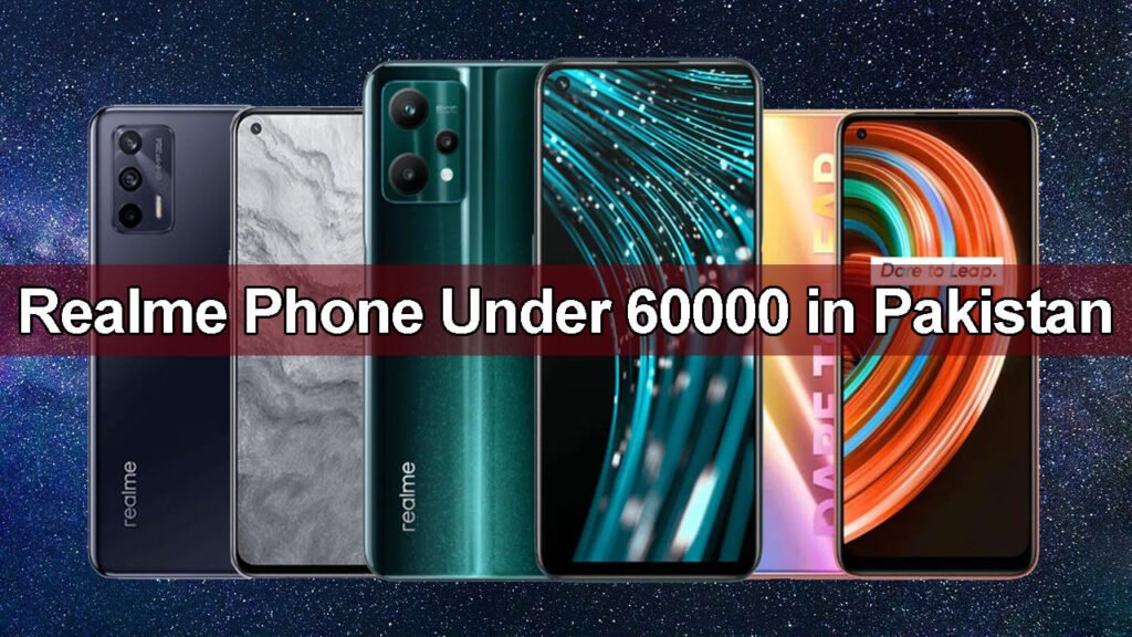 Realme Phone Under 60000 In Pakistan January 2024