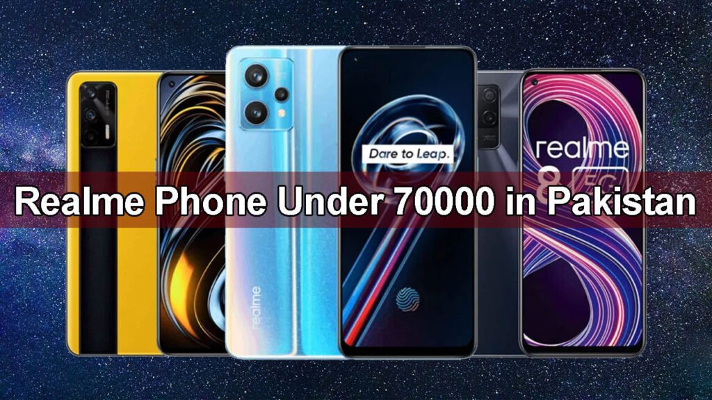 Realme Phone Under 70000 In Pakistan September 2024